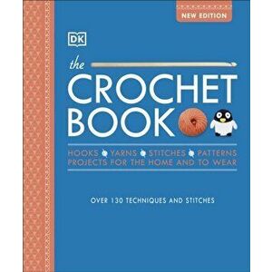 Crochet Book. Over 130 techniques and stitches, Hardback - *** imagine