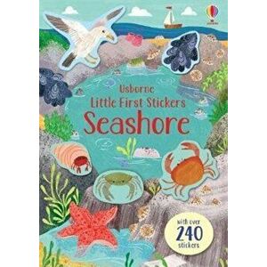 Little First Stickers Seashore, Paperback - Jessica Greenwell imagine