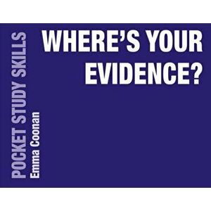 Where's Your Evidence?, Paperback - Emma Coonan imagine