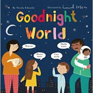 Goodnight World, Paperback - Nicola Edwards imagine