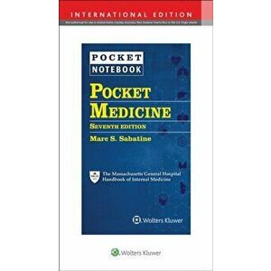 Pocket Medicine. The Massachusetts General Hospital Handbook of Internal Medicine, Paperback - Dr. Marc S, MD Sabatine imagine