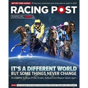Racing Post Annual 2021, Paperback - Nick Pulford imagine