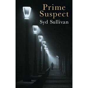 Prime Suspect, Paperback - Syd Sullivan imagine