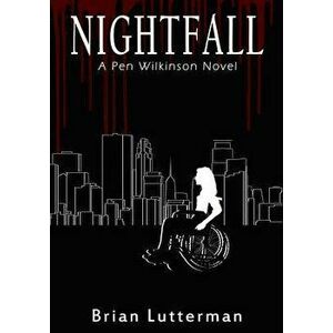 Nightfall, Paperback - Brian Lutterman imagine