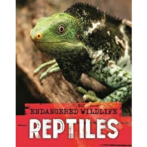 Endangered Wildlife: Rescuing Reptiles, Hardback - Anita Ganeri imagine