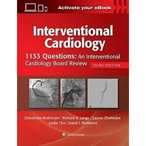 1133 Questions: An Interventional Cardiology Board Review, Paperback - Debabrata Mukherjee imagine