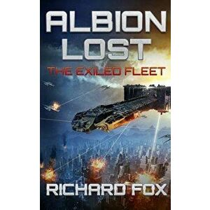 Albion Lost, Paperback - Richard Fox imagine