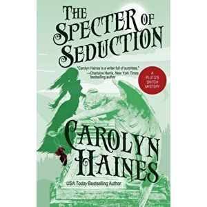 The Specter of Seduction, Paperback - Carolyn Haines imagine