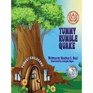 Tummy Rumble Quake: An Earthquake Safety Book, Hardcover - Heather L. Beal imagine
