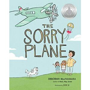 The Sorry Plane, Paperback - Deborah MacNamara imagine