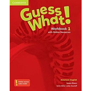Guess What! American English Level 1 Workbook with Online Resources, Paperback - Susan Rivers imagine