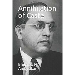 Annihilation of Caste, Paperback - Bhimrao R. Ambedkar imagine