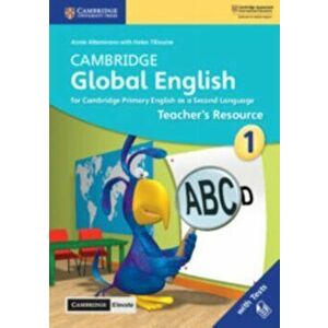 Cambridge Global English Stage 1 Teacher's Resource with Cambridge Elevate: For Cambridge Primary English as a Second Language, Hardcover - Annie Alta imagine