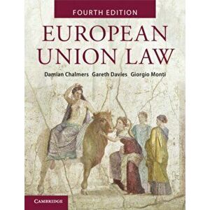 European Union Law: Text and Materials, Paperback - Damian Chalmers imagine