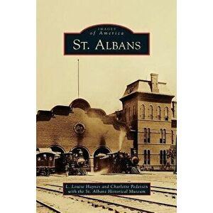 St. Albans, Hardcover - L. Louise Haynes imagine