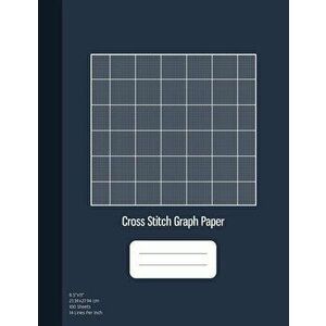 Cross Stitch Graph Paper: 14 Lines Per Inch, Graph Paper for Embroidery and Needlework, 8.5''x11'', 100 Sheets, Paperback - Graphyco Publishing imagine
