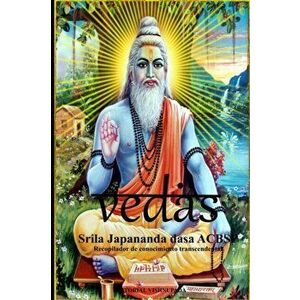 Vedas: Recopilacin de conocimiento transcendental, Paperback - Japananda Dasa Acbsp imagine