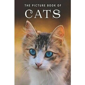 The Picture Book of Cats: A Gift Book for Alzheimer's Patients and Seniors with Dementia, Paperback - Sunny Street Books imagine