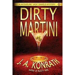 Dirty Martini, Paperback - J. A. Konrath imagine