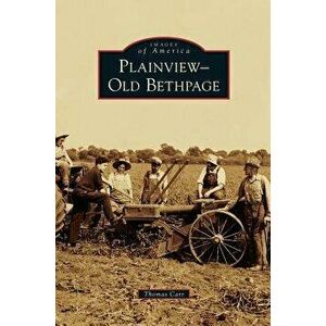Plainview-Old Bethpage, Hardcover - Thomas Carr imagine