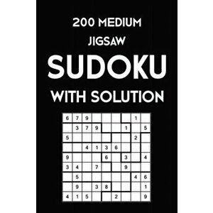 200 Medium Jigsaw Sudoku With Solution: 9x9, Puzzle Book, 2 puzzles per page, Paperback - Tewebook Sudoku Puzzle imagine