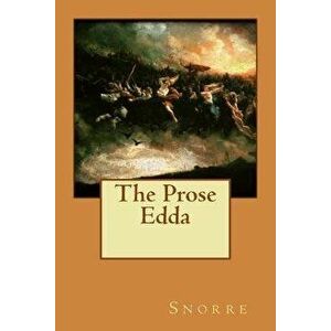 The Prose Edda, Paperback - Snorre imagine