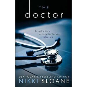 The Doctor, Paperback - Nikki Sloane imagine