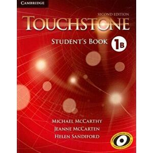 Touchstone Level 1 Student's Book B, Paperback - Michael McCarthy imagine