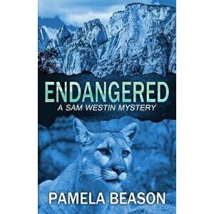 Endangered, Paperback - Pamela Beason imagine