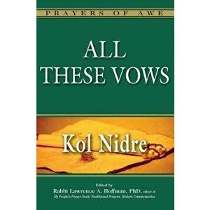 All These Vows--Kol Nidre, Paperback - Catherine Madsen imagine