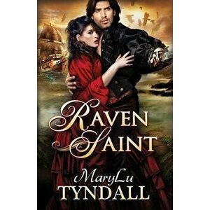 The Raven Saint, Paperback - Marylu Tyndall imagine