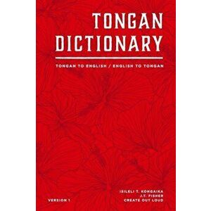 Tongan Dictionary: Tongan To English / English To Tongan, Paperback - J. T. Fisher imagine