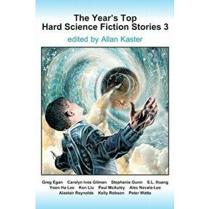 The Year's Top Hard Science Fiction Stories 3, Paperback - Greg Egan imagine