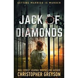 Jack of Diamonds, Paperback - Christopher Greyson imagine