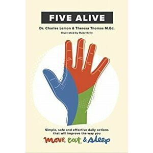 Five Alive, Paperback - Dr Charles Lemon imagine