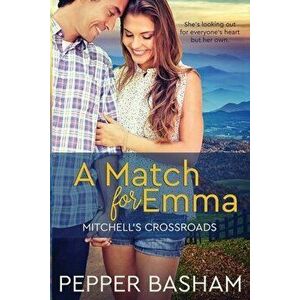 A Match for Emma, Paperback - Pepper Basham imagine