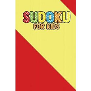 Suduku For Kids: 200+ Puzzles For Children (With solve), Paperback - Rs Sudoku Puzzle imagine