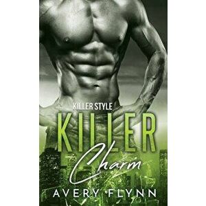 Killer Charm, Paperback - Avery Flynn imagine