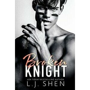 Broken Knight, Paperback - L. J. Shen imagine