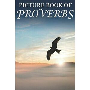 Picture Book of Proverbs: For Seniors with Dementia [Large Print Bible Verse Picture Books], Paperback - Mighty Oak Books imagine