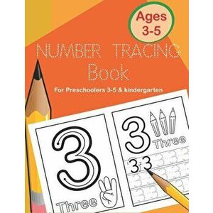 Number Tracing Book for Preschoolers 3-5 & Kindergarten: Fun and Easy Way to Learn 1 to 20 for Kids ages 3 to 5, Paperback - Jay T imagine