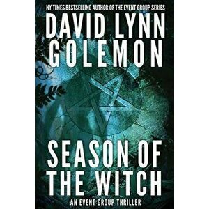 Season of the Witch, Paperback - David L. Golemon imagine