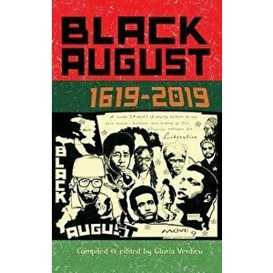 Black August: 1619-2019, Paperback - M. Matsemela Odom imagine