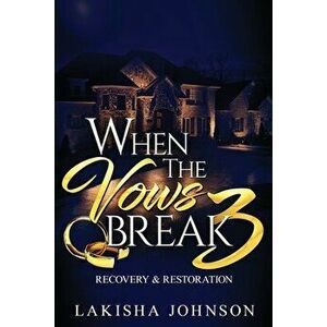 When the Vows Break 3, Paperback - Lakisha Johnson imagine