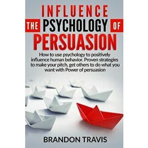 Influence: The Psychology of Persuasion imagine