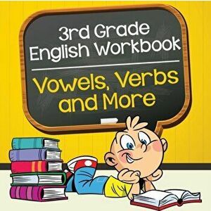 3rd Grade English Workbook: Vowels, Verbs and More, Paperback - Baby Professor imagine