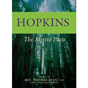 Hopkins: The Mystic Poets, Paperback - Thomas Ryan imagine