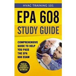EPA 608 Study Guide, Paperback - Hvac Training 101 imagine