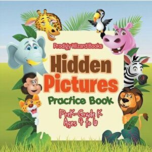 Hidden Pictures Practice Book Prek-Grade K - Ages 4 to 6, Paperback - Prodigy imagine