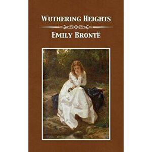 Wuthering Heights, Hardcover imagine